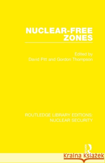 Nuclear-Free Zones  9780367530341 Taylor & Francis Ltd