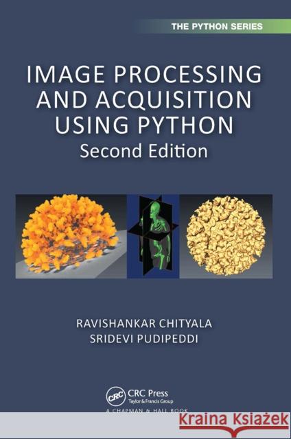 Image Processing and Acquisition Using Python  9780367531577 CRC Press