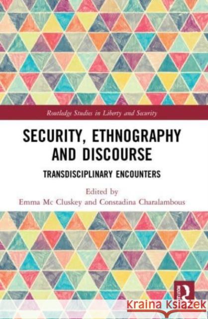 Security, Ethnography and Discourse  9780367532031 Taylor & Francis Ltd