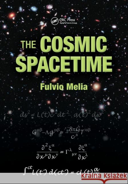 The Cosmic Spacetime  9780367532413 CRC Press
