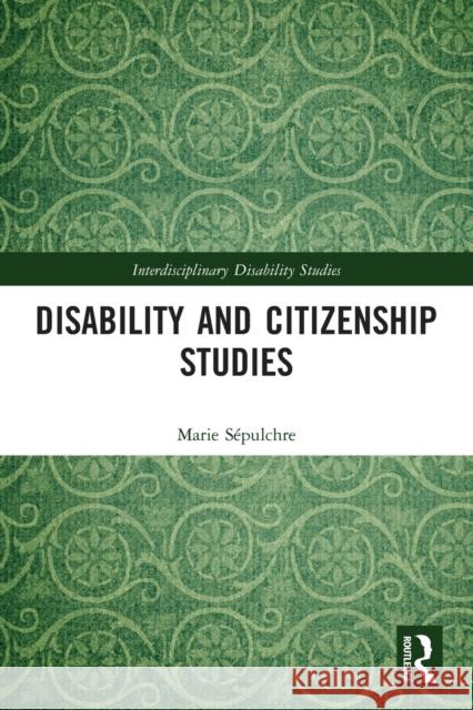 Disability and Citizenship Studies  9780367542283 Routledge
