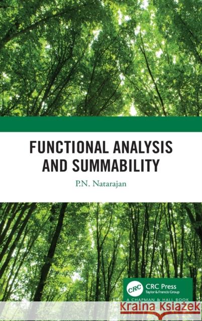 Functional Analysis and Summability P. N. Natarajan 9780367544492 CRC Press