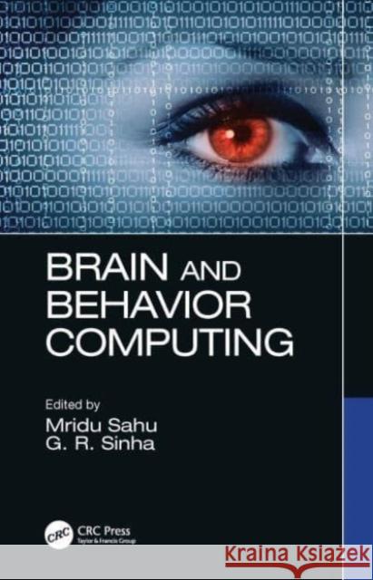 Brain and Behavior Computing  9780367552992 Taylor & Francis Ltd