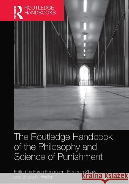 The Routledge Handbook of the Philosophy and Science of Focquaert, Farah 9780367553654