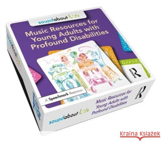 Soundabout Life: Music Resources for Young Adults with Profound Disabilities Adam Ockelford 9780367555405 Routledge
