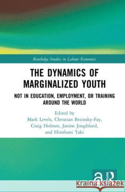 The Dynamics of Marginalized Youth  9780367561574 Taylor & Francis Ltd