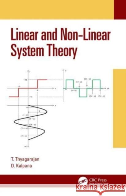 Linear and Non-Linear System Theory D (Anna University, MIT Campus, Chennai) Kalpana 9780367561765 Taylor & Francis Ltd