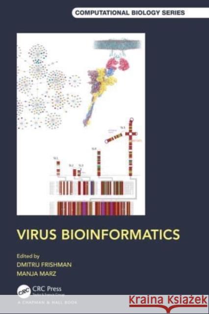 Virus Bioinformatics Dmitrij Frishman Manja Marz 9780367564193 CRC Press