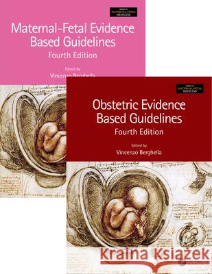 Maternal-Fetal and Obstetric Evidence Based Guidelines, Two Volume Set, Fourth Edition Vincenzo Berghella 9780367567033 CRC Press