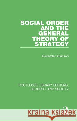 Routledge Library Editions: Security and Society: 12 Volume Set Various 9780367567330 Routledge
