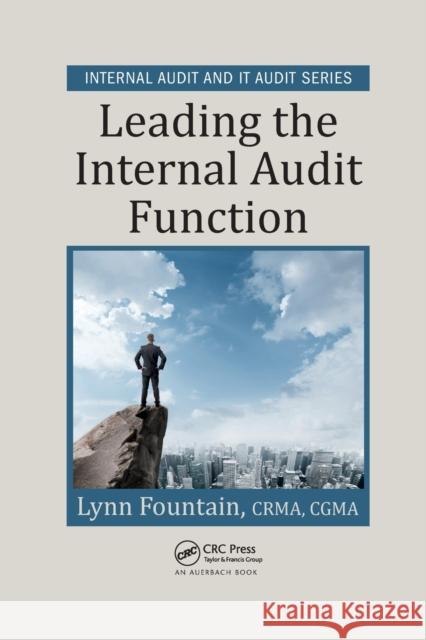 Leading the Internal Audit Function Lynn Fountain (Consulting, Business Advi   9780367568009 CRC Press