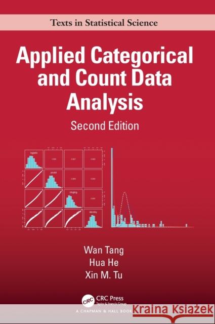 Applied Categorical and Count Data Analysis Wan Tang Hua He Xin M. Tu 9780367568276 Taylor and Francis