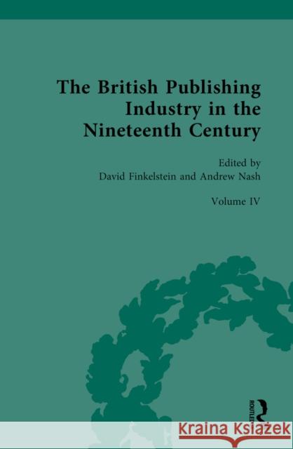 The British Publishing Industry in the Nineteenth Century  9780367568467 Taylor & Francis Ltd