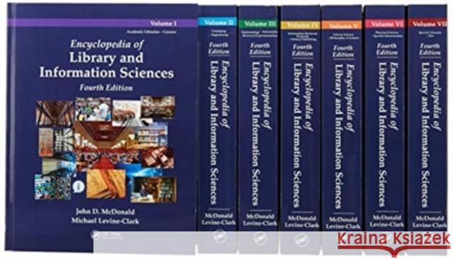 Encyclopedia of Library and Information Sciences John D. McDonald Michael Levine-Clark 9780367570101 CRC Press