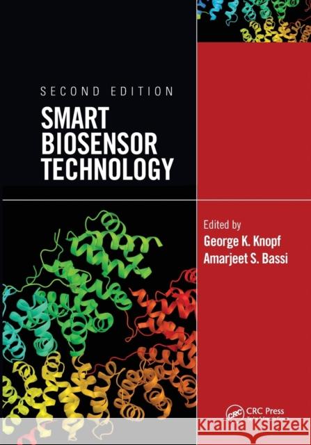 Smart Biosensor Technology George Knopf Amarjeet S. Bassi 9780367570651