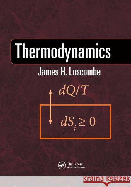 Thermodynamics James Luscombe 9780367571993 CRC Press
