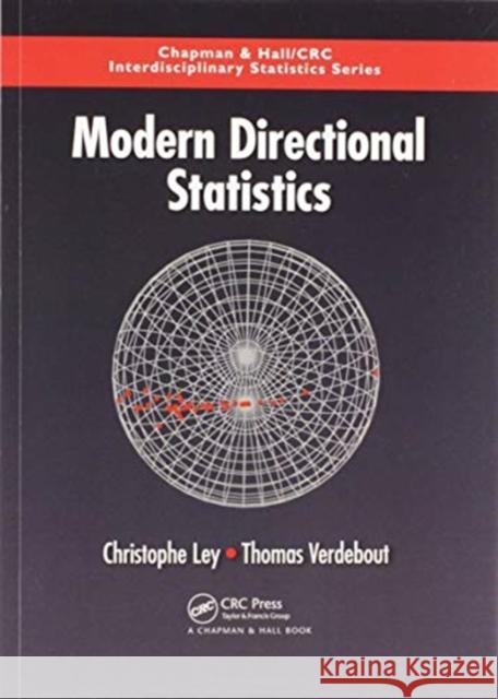 Modern Directional Statistics Christophe Ley Thomas Verdebout 9780367573010 CRC Press