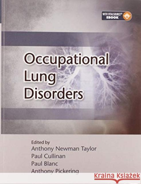Parkes' Occupational Lung Disorders Anthony Newma Paul Cullinan Paul Blanc 9780367574253 CRC Press