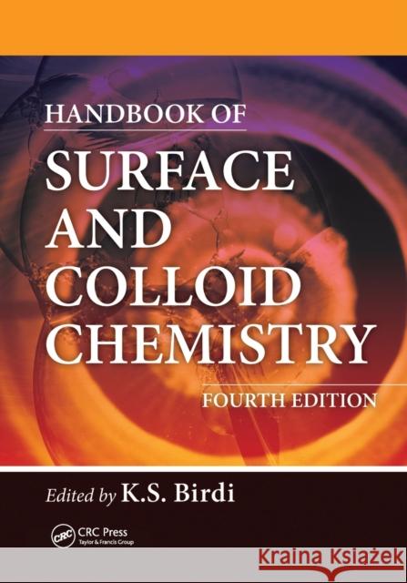 Handbook of Surface and Colloid Chemistry K. S. Birdi 9780367575663 CRC Press