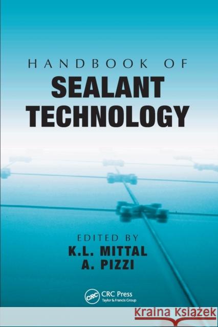 Handbook of Sealant Technology K. L. Mittal A. Pizzi 9780367577285 CRC Press