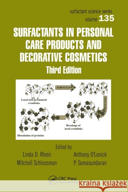 Surfactants in Personal Care Products and Decorative Cosmetics Linda D. Rhein Mitchell Schlossman Anthony O'Lenick 9780367577780 CRC Press