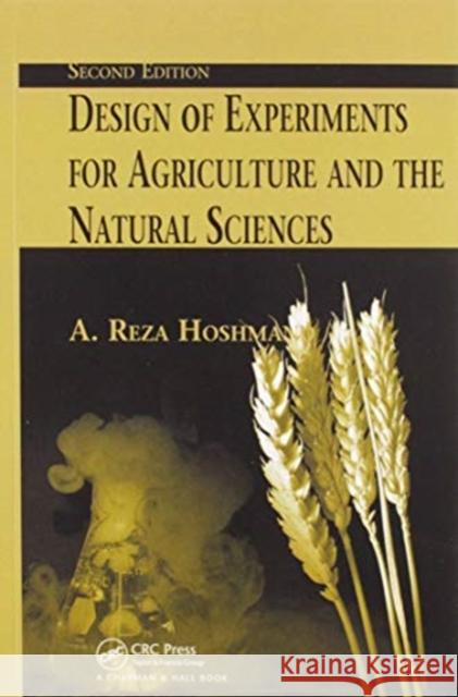 Design of Experiments for Agriculture and the Natural Sciences Reza Hoshmand 9780367577889 CRC Press