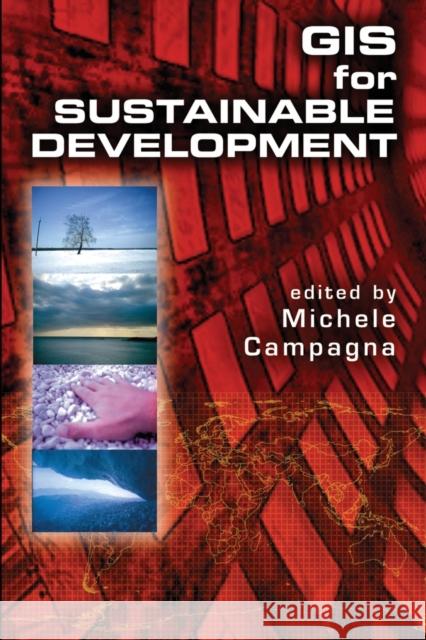 GIS for Sustainable Development Michele Campagna 9780367578046 CRC Press