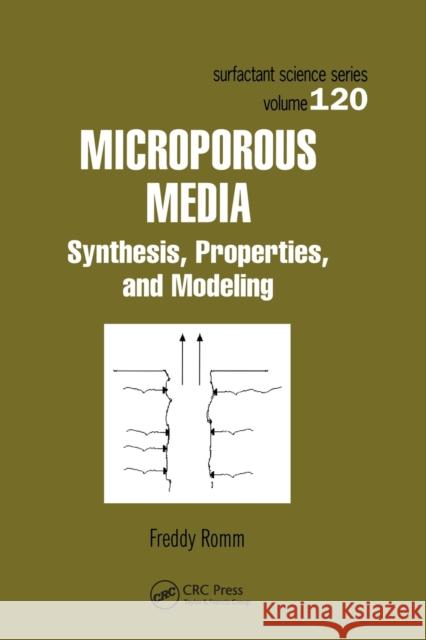 Microporous Media: Synthesis, Properties, and Modeling Freddy Romm 9780367578381 CRC Press