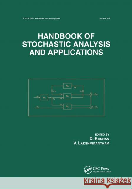 Handbook of Stochastic Analysis and Applications D. Kannan V. Lakshmikantham 9780367578732