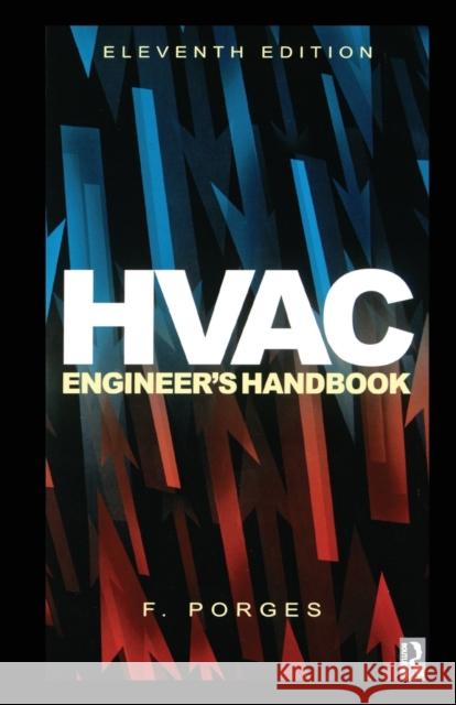 HVAC Engineer's Handbook F. Porges 9780367578886 Routledge