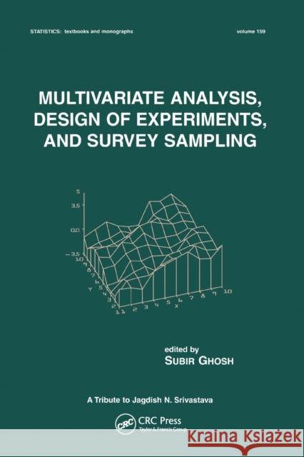 Multivariate Analysis, Design of Experiments, and Survey Sampling Subir Ghosh 9780367579180 CRC Press