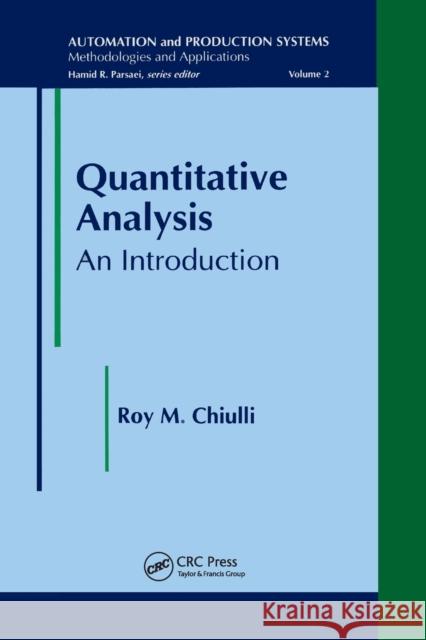 Quantitative Analysis: An Introduction Roy M. Chiulli 9780367579203 CRC Press