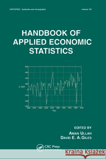 Handbook of Applied Economic Statistics Aman Ullah 9780367579371 CRC Press