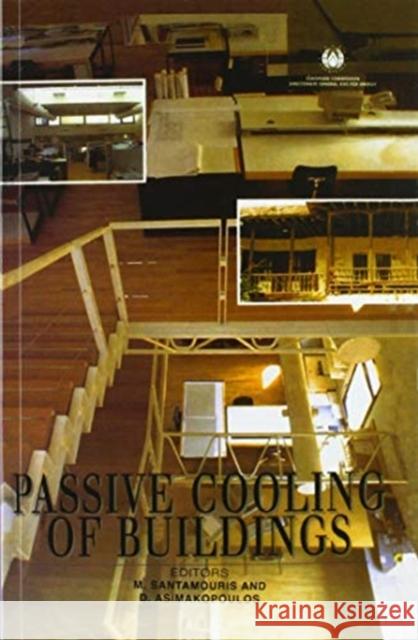 Passive Cooling of Buildings D. Asimakopoulos M. Santamouris 9780367579630 Routledge