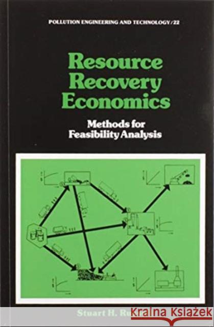 Resource Recovery Economics: Methods for Feasibility Analysis Russell 9780367580384
