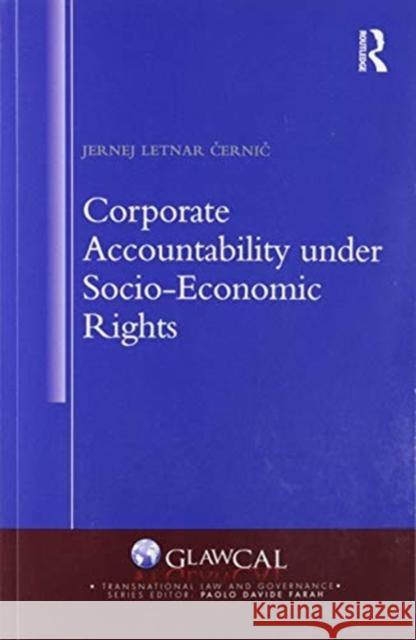 Corporate Accountability Under Socio-Economic Rights Jernej Letna 9780367586829 Routledge