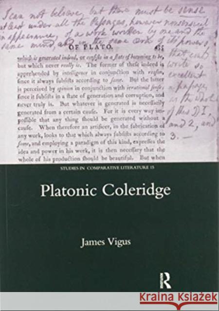 Platonic Coleridge James Vigus 9780367602901 Routledge