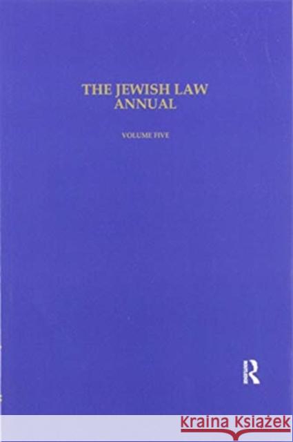 The Jewish Law Annual Volume 5 Bernard S. Jackson 9780367603915