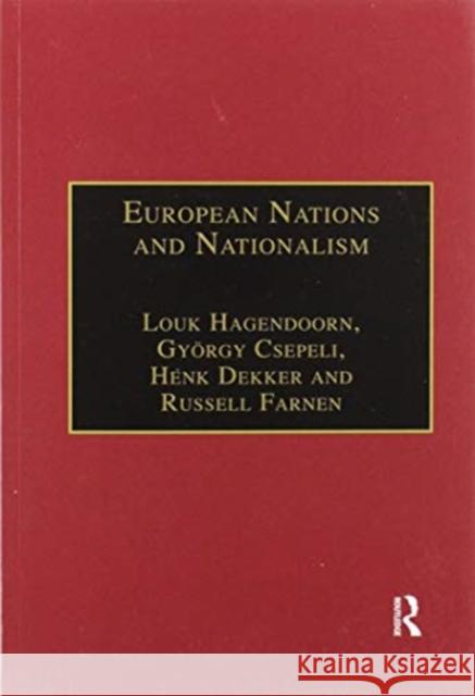 European Nations and Nationalism: Theoretical and Historical Perspectives Louk Hagendoorn Gy 9780367605025