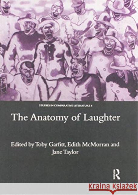 The Anatomy of Laughter Toby Garfitt 9780367605254 Routledge