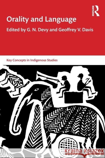 Orality and Language G. N. Devy 9780367609375 Routledge Chapman & Hall