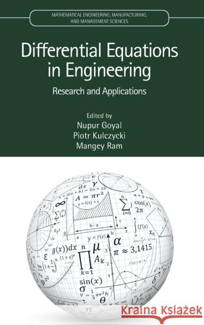 Differential Equations in Engineering: Research and Applications Nupur Goyal Piotr Kulczycki Mangey Ram 9780367613129 CRC Press