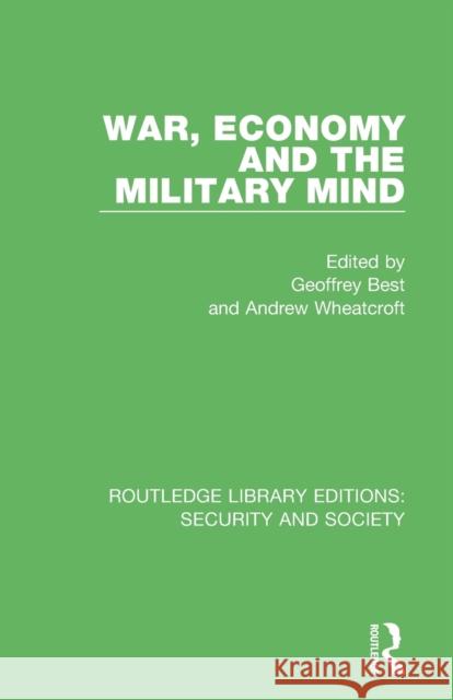 War, Economy and the Military Mind  9780367616557 Taylor & Francis Ltd