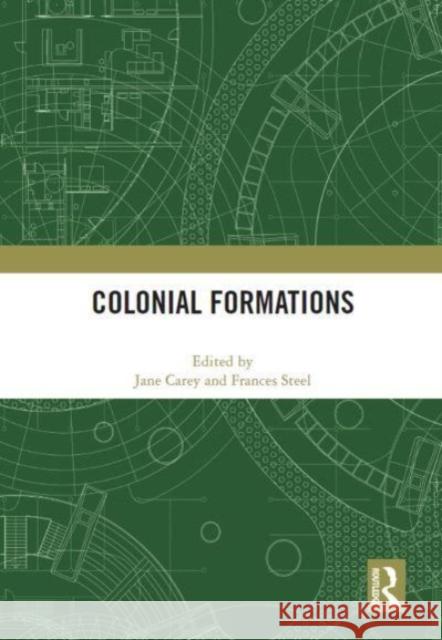 Colonial Formations  9780367618643 Taylor & Francis Ltd