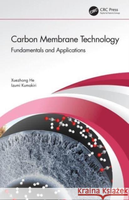 Carbon Membrane Technology  9780367619442 Taylor & Francis Ltd