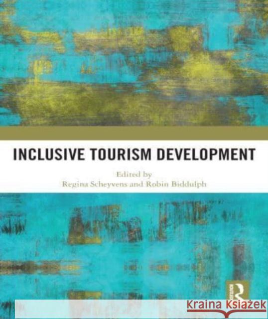 Inclusive Tourism Development  9780367621780 Taylor & Francis Ltd