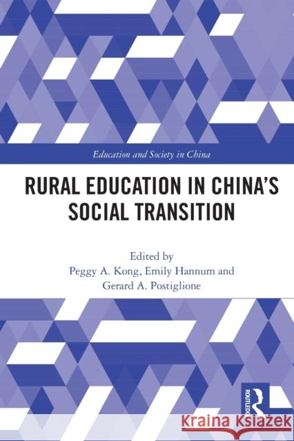 Rural Education in China's Social Transition  9780367624101 Taylor & Francis Ltd