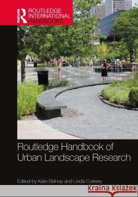 Routledge Handbook of Urban Landscape Research  9780367625252 Taylor & Francis Ltd