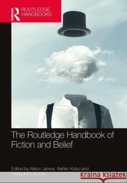 The Routledge Handbook of Fiction and Belief  9780367635152 Taylor & Francis Ltd