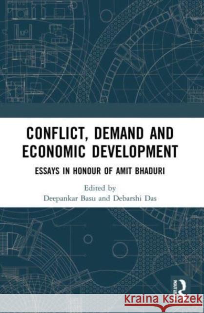 Conflict, Demand and Economic Development  9780367635589 Taylor & Francis Ltd